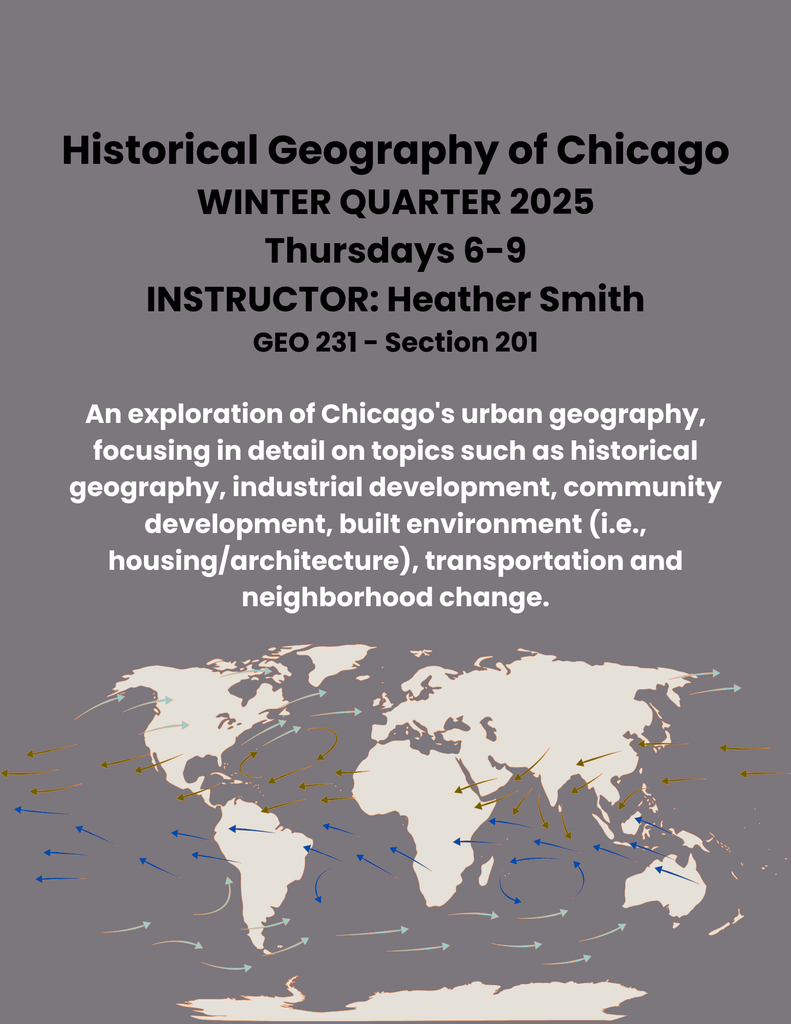 GEO 231-201 Historical Geography of Chicago